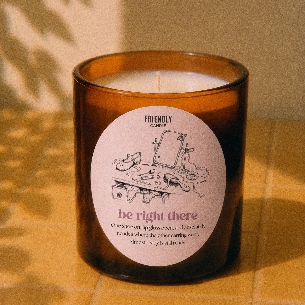 Be Right There Candle